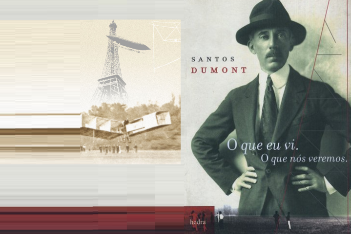 O Que Eu Vi, o Que Nós Veremos - Santos Dumont - Cartaz